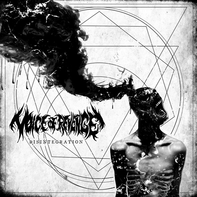 VOICE OF REVENGE "Disintegration"