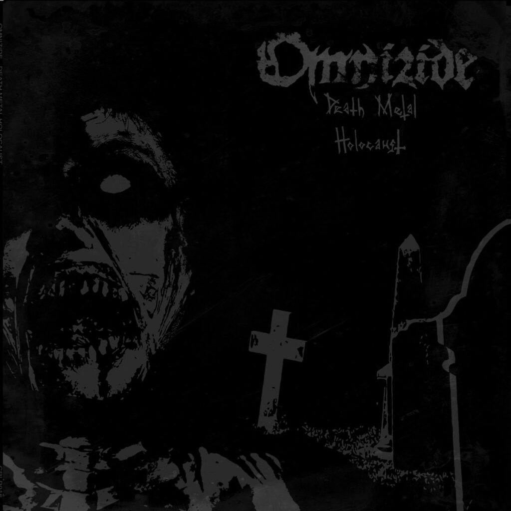 OMNIZIDE “Death Metal Holocaust”