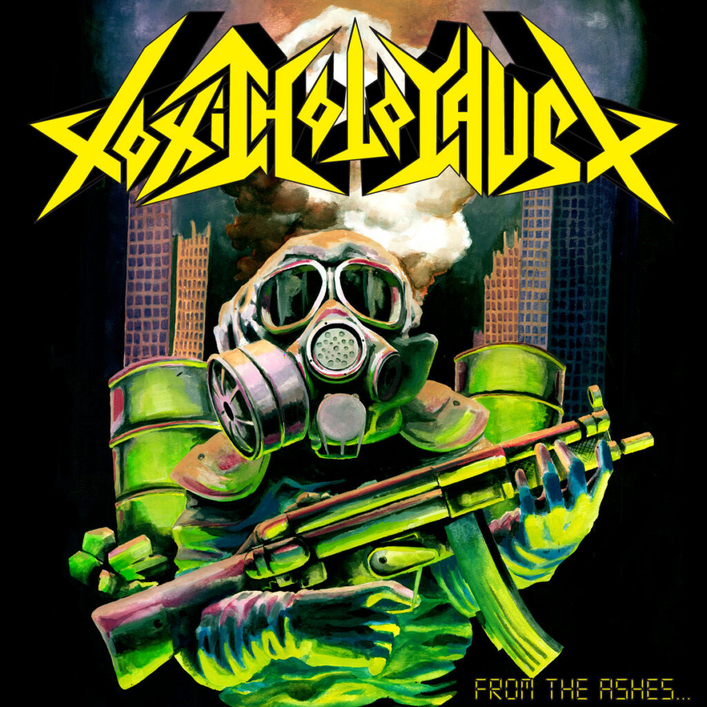 TOXIC HOLOCAUST “From the Ashes of Nuclear Destruction”