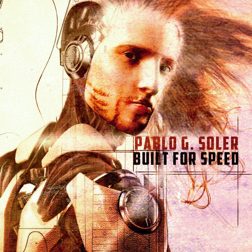 PABLO G. SOLER “Built For Speed”