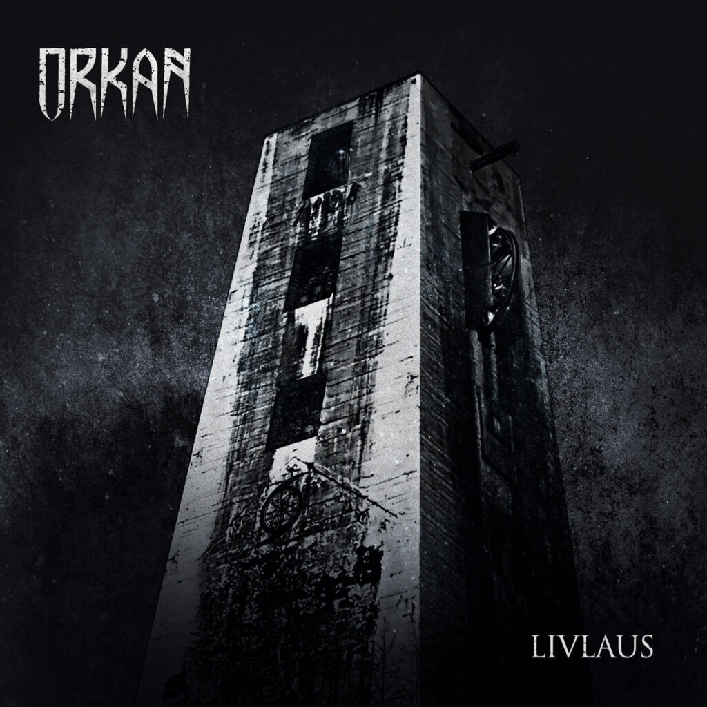 ORKAN “Livlaus”