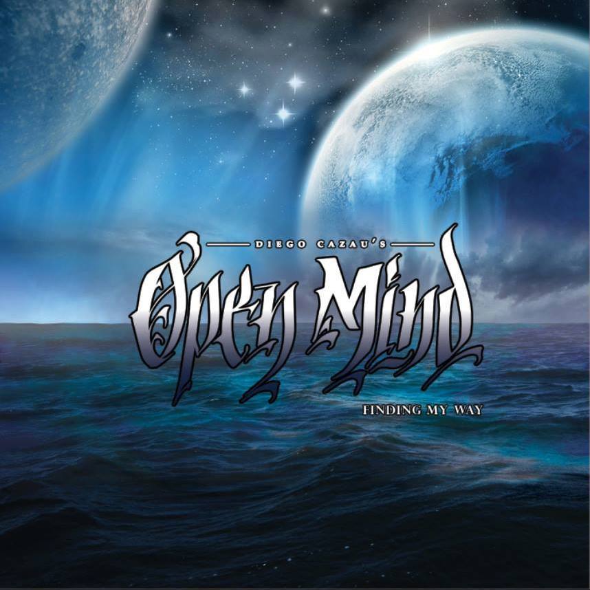 DIEGO CAZAU’S OPEN MIND “Finding My Way”