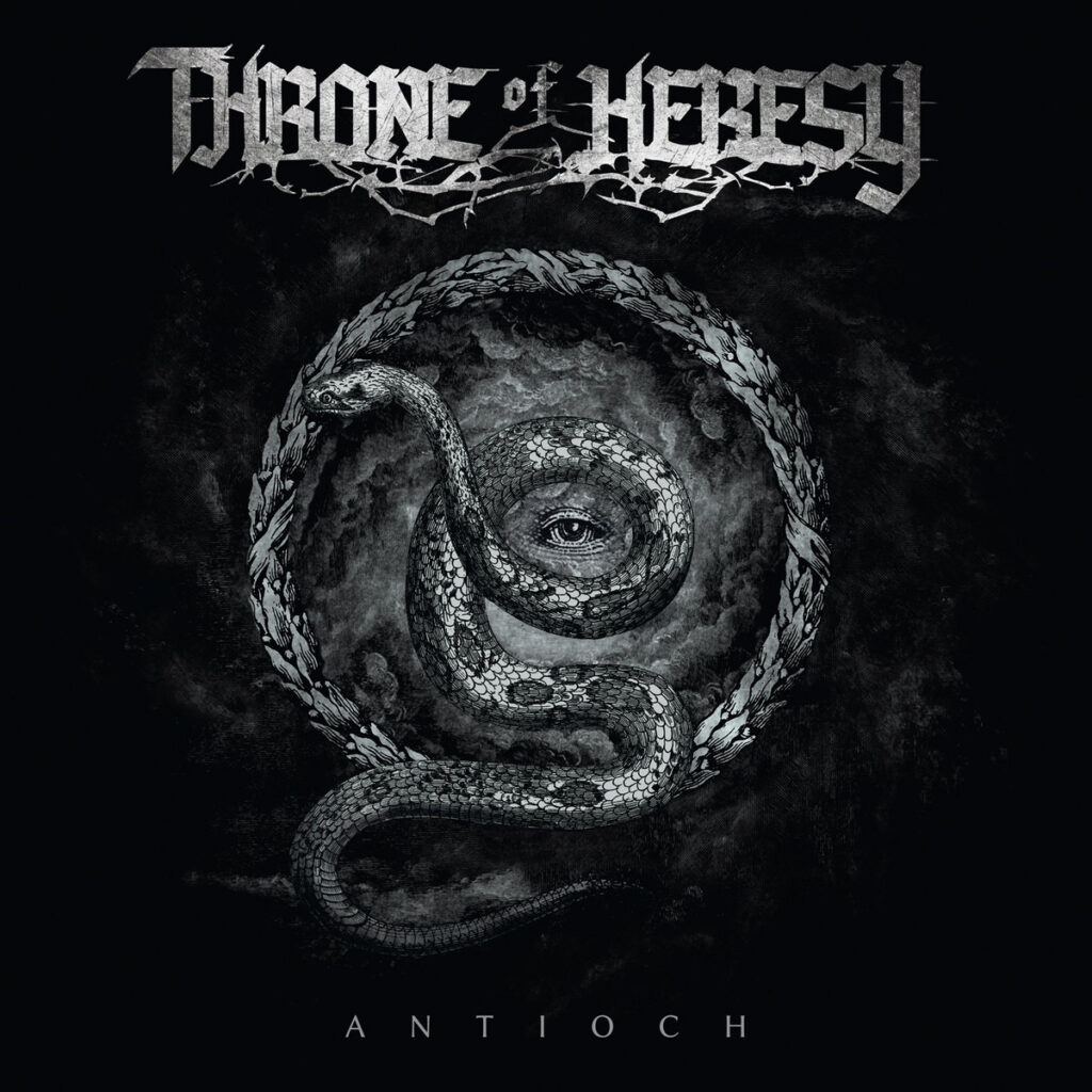 THRONE OF HERESY “Antioch”