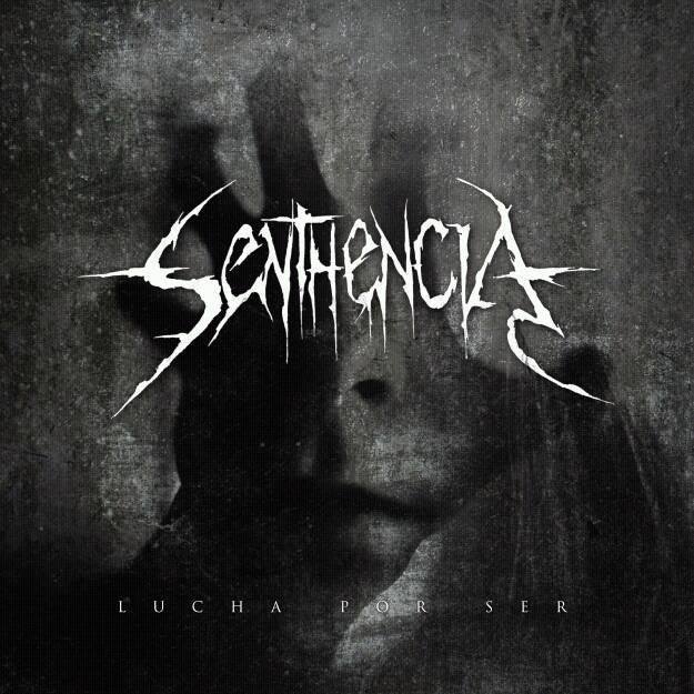 SENTHENCIA “Lucha Por Ser”