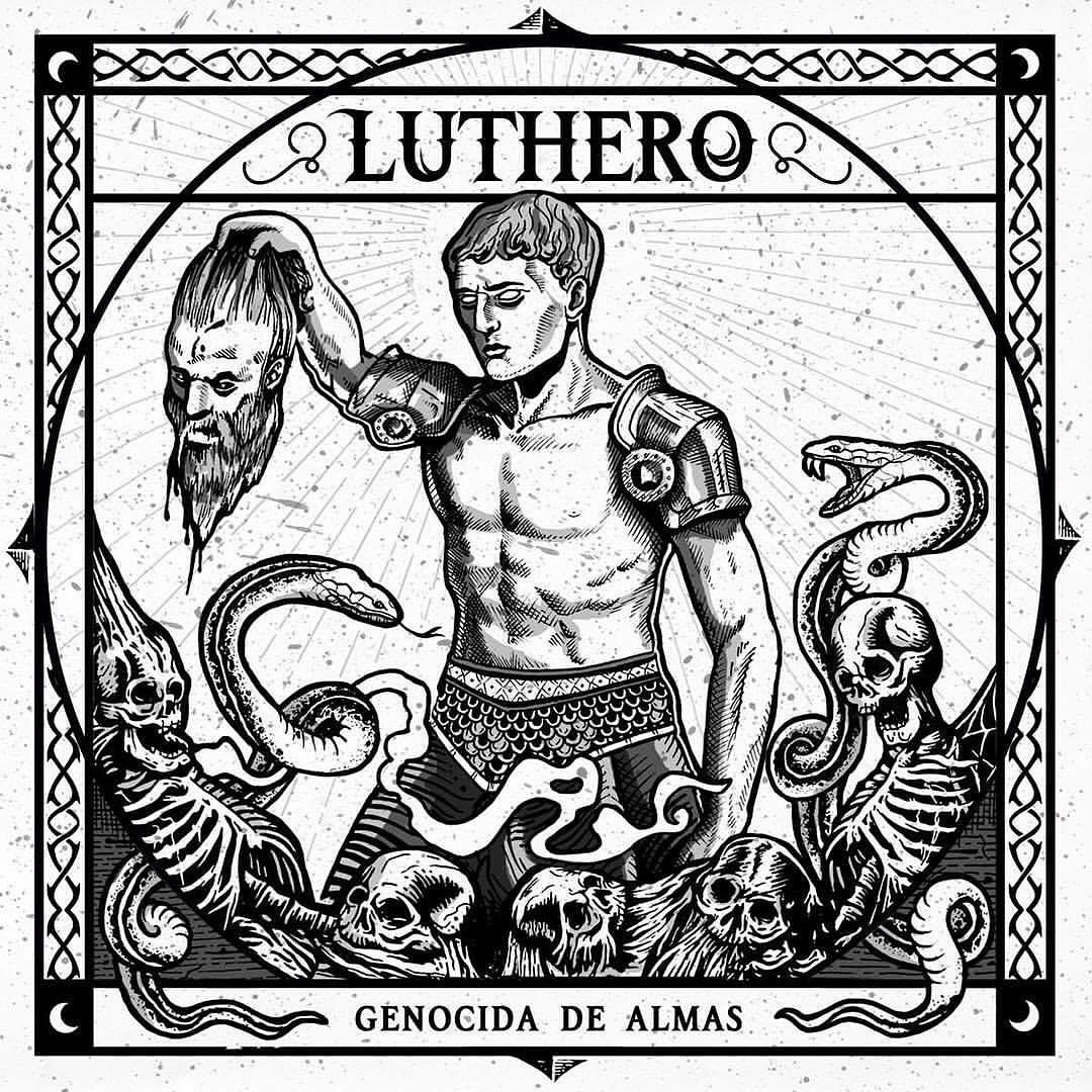 LUTHERO "Genocida de Almas"