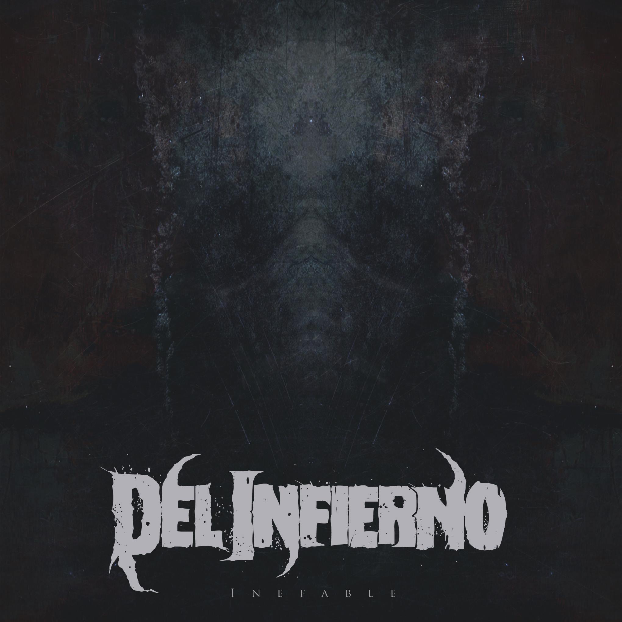DEL INFIERNO "Inefable"