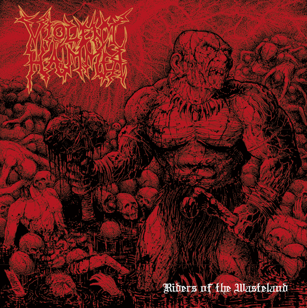 VIOLENT HAMMER “Riders Of The Wasteland”