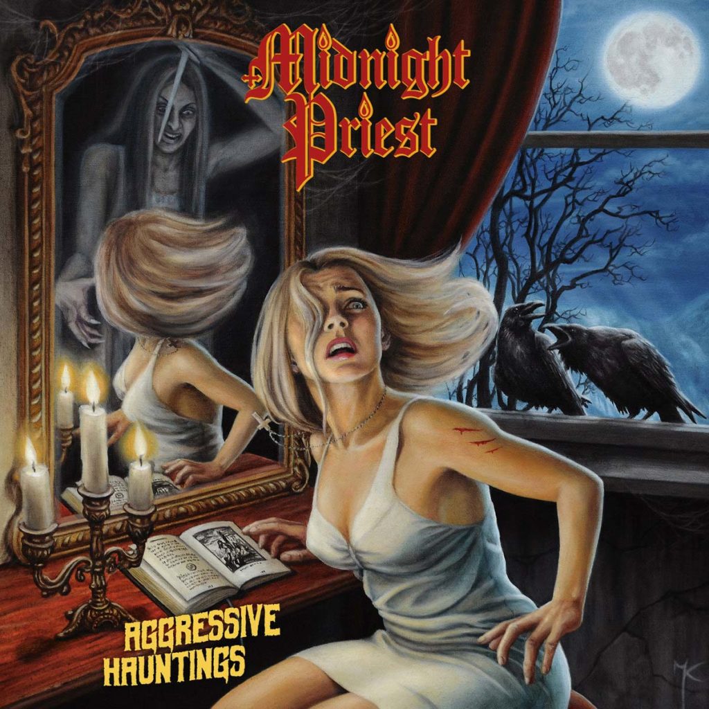 MIDNIGHT PRIEST “Aggressive Hauntings”