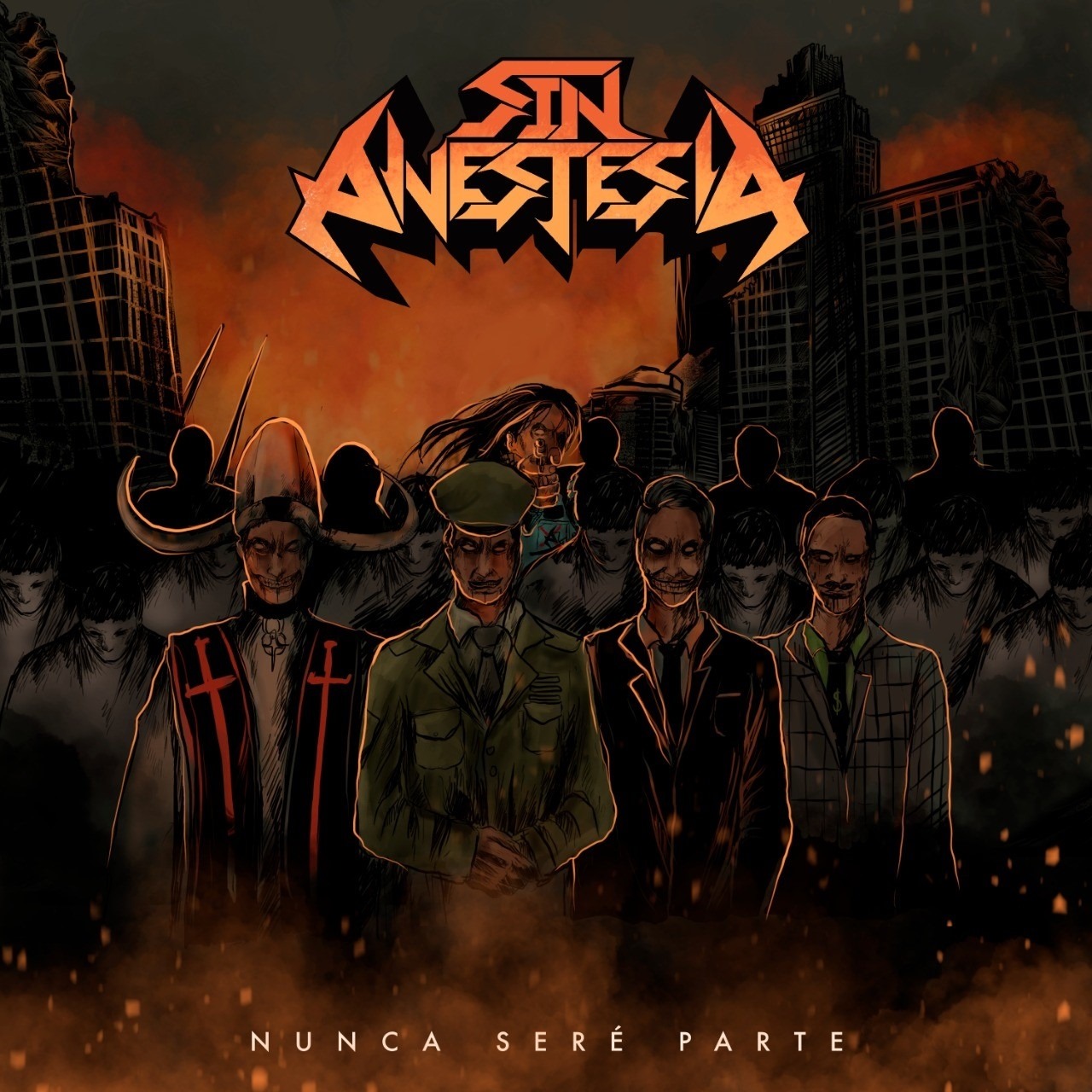SIN ANESTESIA "Nunca Seré Parte" (EP)