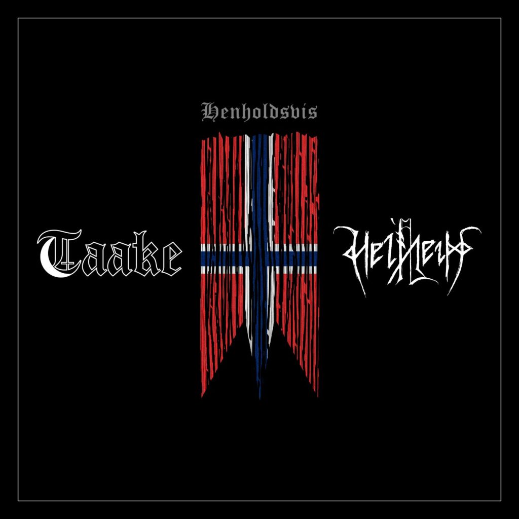 TAAKE/HELHEIM “Henholddsvis” (SPLIT)