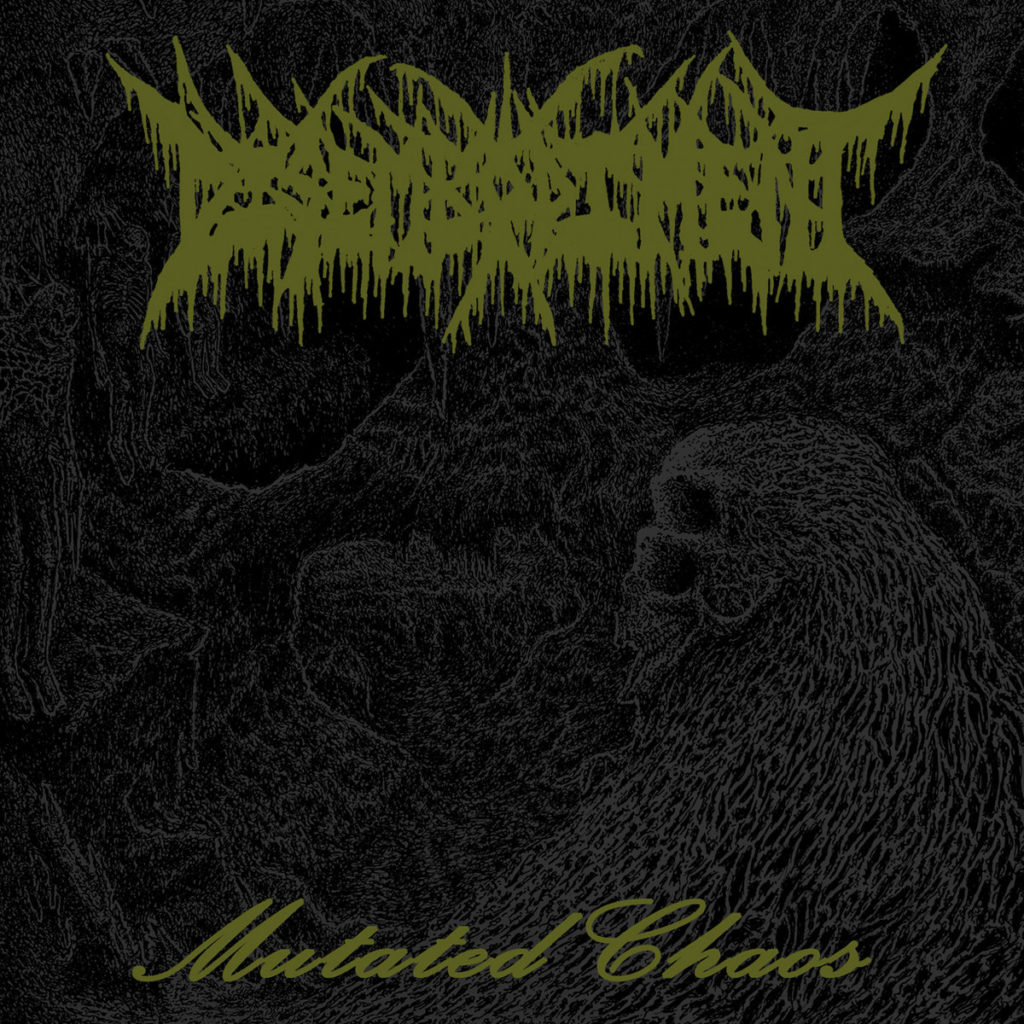DISEMBODIMENT “Mutated Chaos”