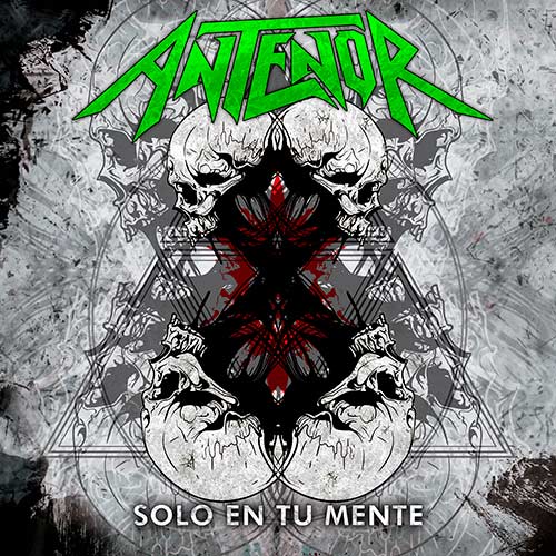 ANTENOR “Sólo en tu Mente”