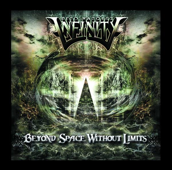 BETO VAZQUEZ INFINITY “Beyond Space Without Limits” (Limited Edition)