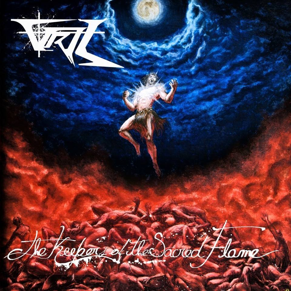 VRIL “The Keeper Of The Sacred Flame”