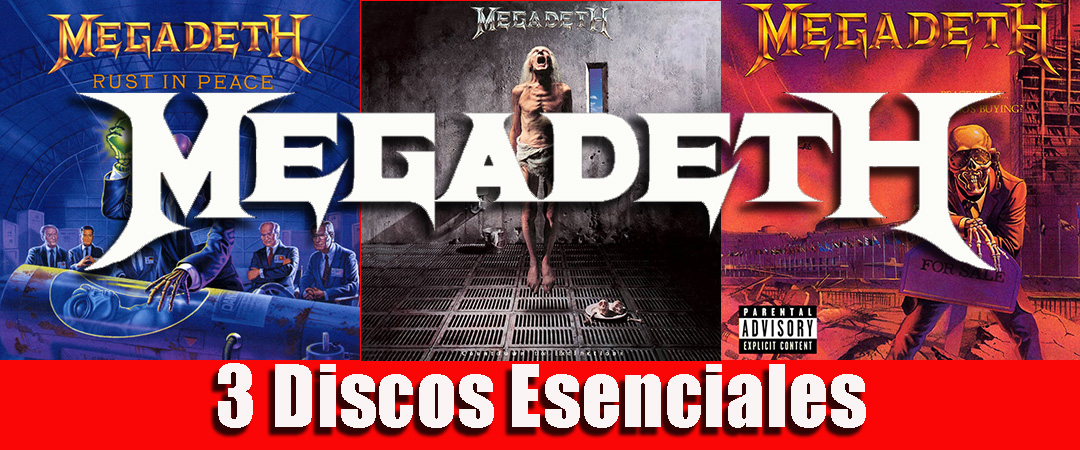 MEGADETH - Tres discos esenciales