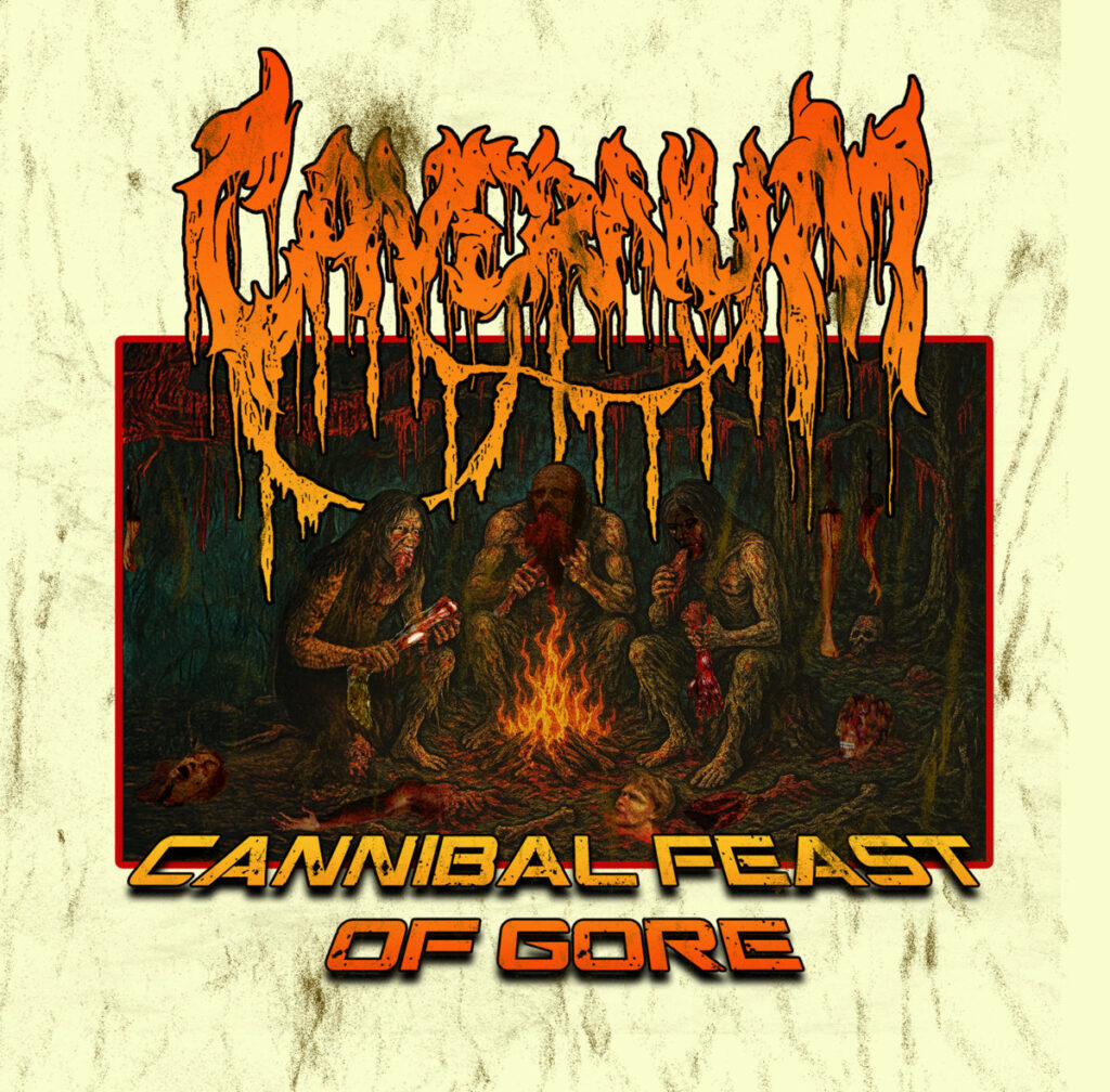 CAVERNUM – Cannibal Feast Of Gore